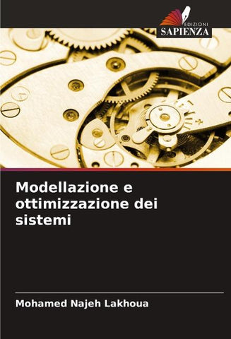 Modellazione e ottimizzazione dei sistemi