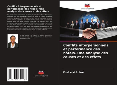 Conflits interpersonnels et performance des hôtels. Une analyse des causes et des effets