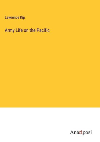 Army Life on the Pacific