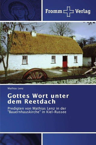 Gottes Wort unter dem Reetdach
