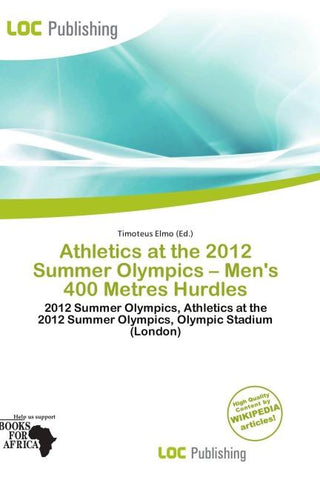 Athletics at the 2012 Summer Olympics - Men's 400 Metres Hurdles
