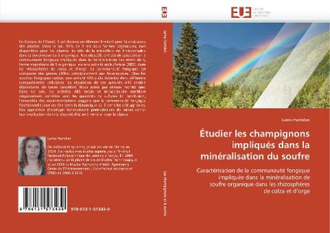 Étudier les champignons impliqués dans la minéralisation du soufre