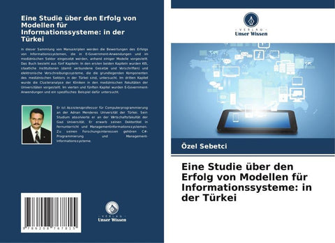 Eine Studie über den Erfolg von Modellen für Informationssysteme: in der Türkei