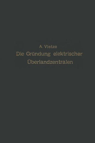 Ratgeber für die Gründung elektrischer Überlandzentralen