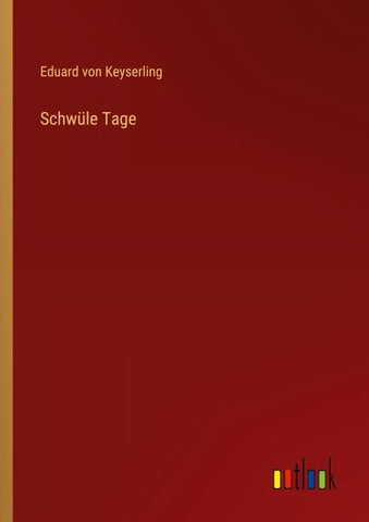 Schwüle Tage