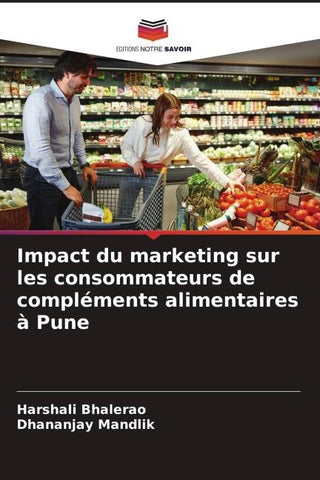 Impact du marketing sur les consommateurs de compléments alimentaires à Pune