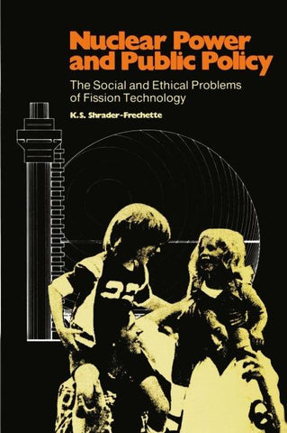 Nuclear Power and Public Policy
