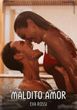 Maldito Amor