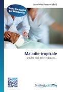 Maladie tropicale