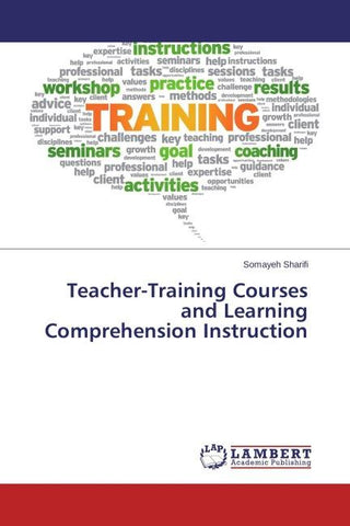 Teacher-Training Courses and Learning Comprehension Instruction