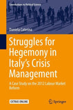 Struggles for Hegemony in Italy’s Crisis Management