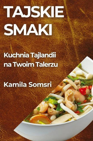 Tajskie Smaki