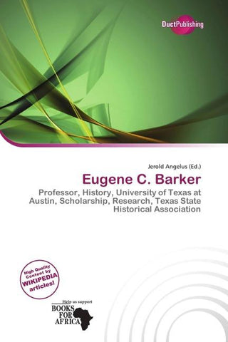 Eugene C. Barker