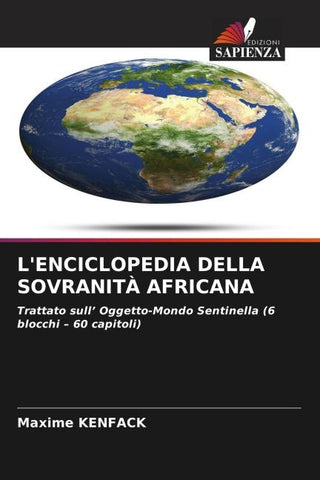L'ENCICLOPEDIA DELLA SOVRANITÀ AFRICANA