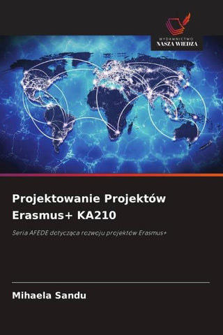 Projektowanie Projektów Erasmus+ KA210
