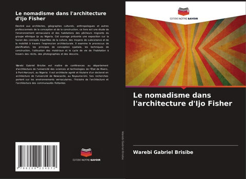 Le nomadisme dans l'architecture d'Ijo Fisher