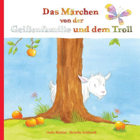 Das Märchen von der Geißenfamilie und dem Troll