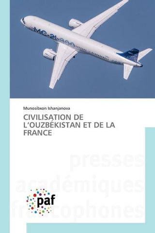 CIVILISATION DE L'OUZBÉKISTAN ET DE LA FRANCE