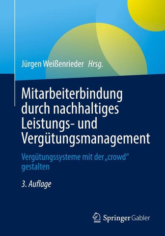 Mitarbeiterbindung durch nachhaltiges Leistungs- und Vergütungsmanagement