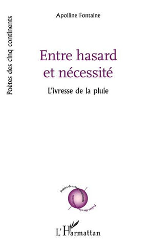 Entre hasard et nécessité