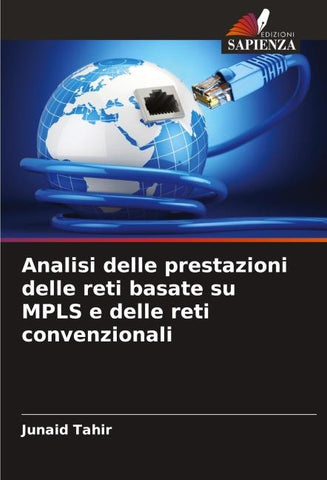 Analisi delle prestazioni delle reti basate su MPLS e delle reti convenzionali