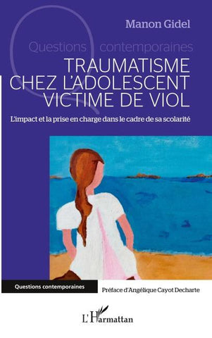 Traumatisme chez l'adolescent victime de viol