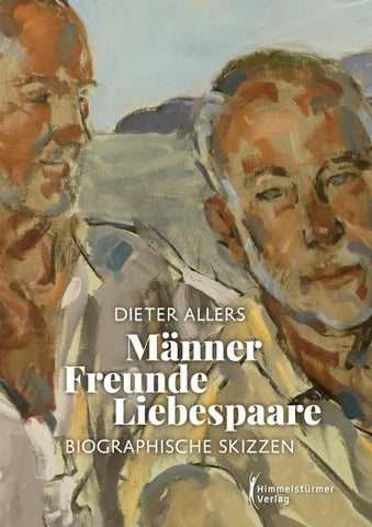 Männer – Freunde – Liebespaare
