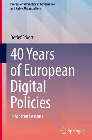 40 Years of European Digital Policies
