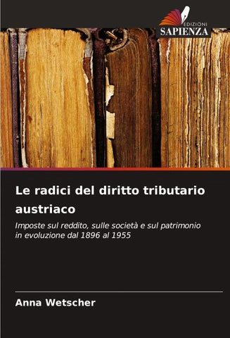 Le radici del diritto tributario austriaco