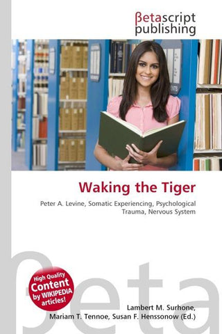Waking the Tiger