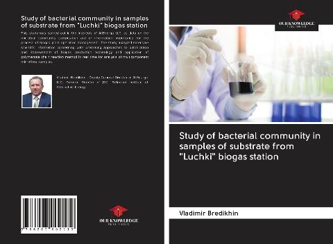 Study of bacterial community in samples of substrate from "Luchki" biogas station