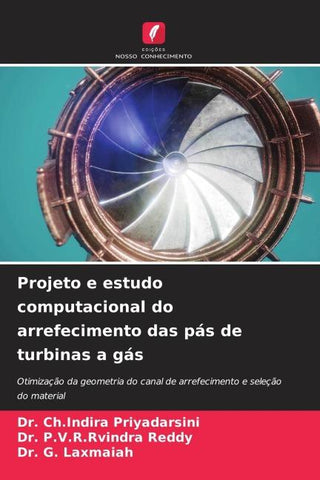 Projeto e estudo computacional do arrefecimento das pás de turbinas a gás