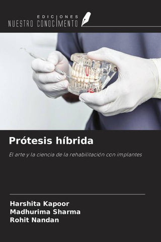 Prótesis híbrida