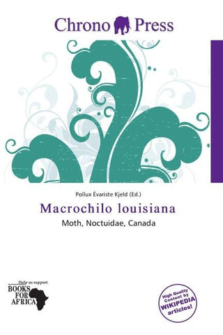 Macrochilo louisiana