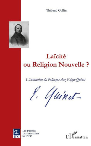 Laïcité ou Religion Nouvelle ?