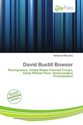 David Bustill Bowser