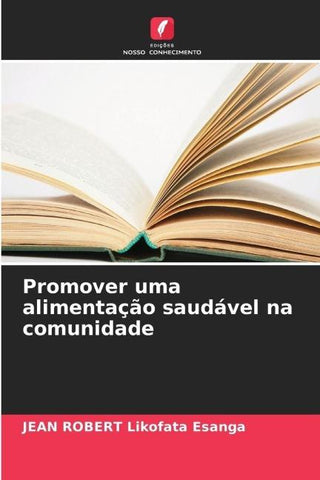 Promover uma alimentação saudável na comunidade