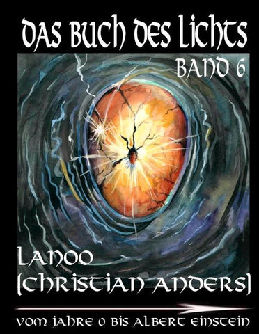 Das Buch des Lichts, Band 6