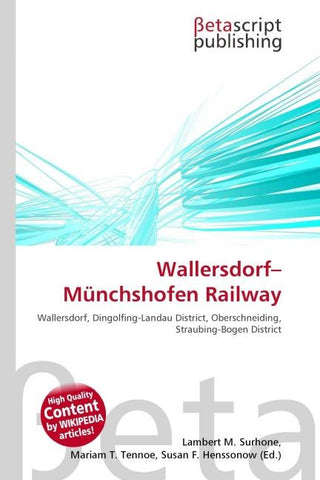 Wallersdorf-Münchshofen Railway