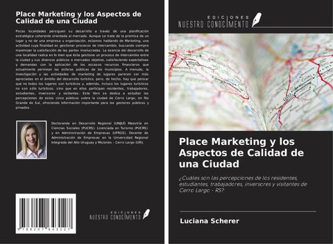 Place Marketing y los Aspectos de Calidad de una Ciudad