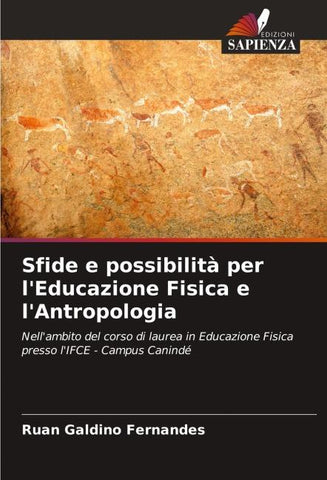 Sfide e possibilità per l'Educazione Fisica e l'Antropologia