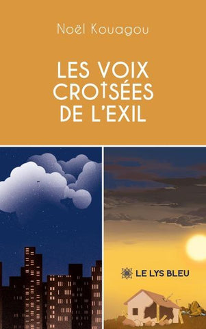 Les voix cro¿sées de l'exil