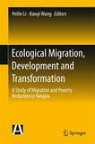 Ecological Migration, Development and Transformation