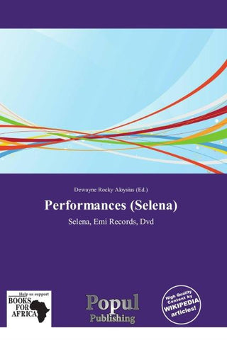 Performances (Selena)