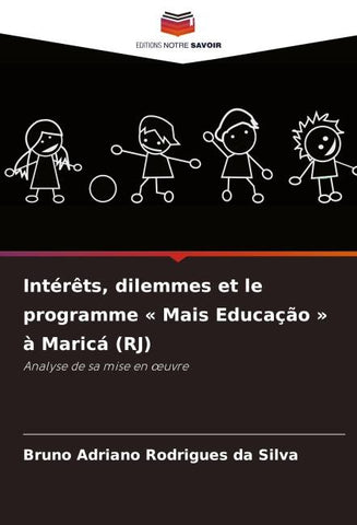 Intérêts, dilemmes et le programme ' Mais Educação ' à Maricá (RJ)