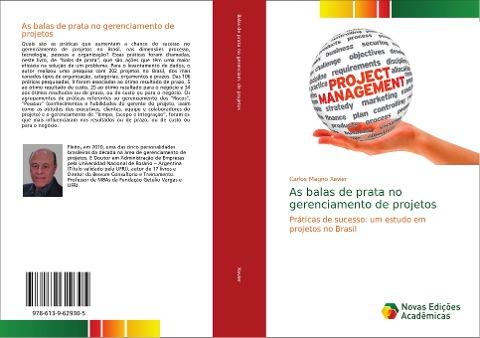 As balas de prata no gerenciamento de projetos