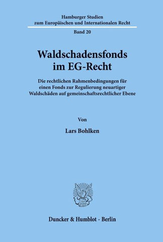 Waldschadensfonds im EG-Recht.
