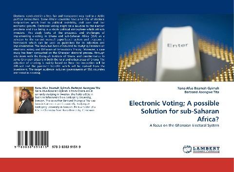 Electronic Voting; A possible Solution for sub-Saharan Africa?