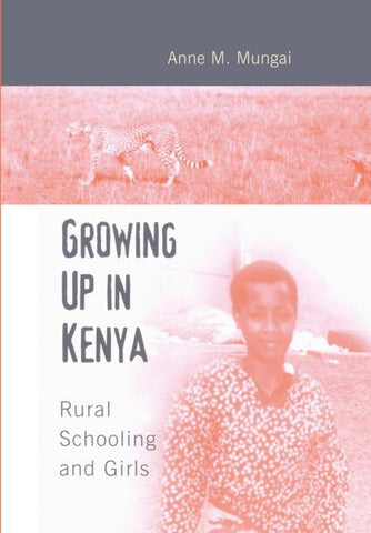Growing Up in Kenya