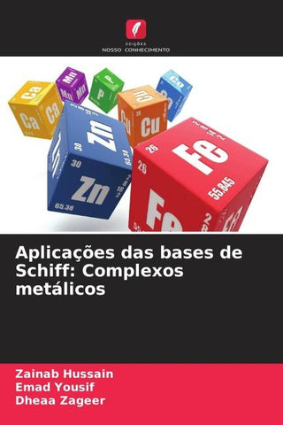 Aplicações das bases de Schiff: Complexos metálicos